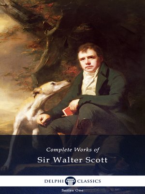 cover image of Delphi Complete Works of Sir Walter Scott (Illustrated)